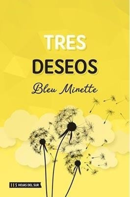 Tres deseos | Bleu  Minette