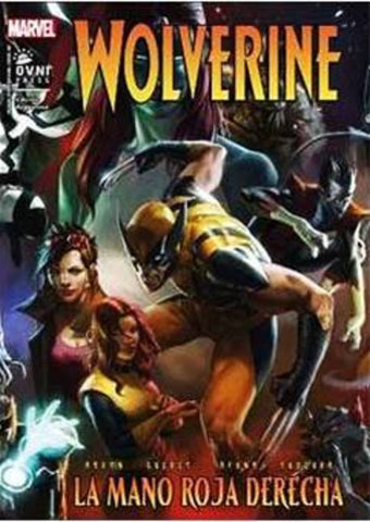 MARVEL - ESPECIALES - Wolverine #02 La Mano Roja Derecha