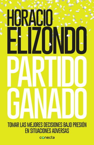 Partido ganado. | Horacio Elizondo