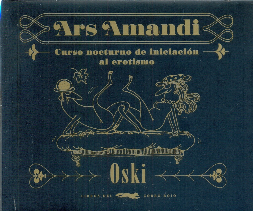 ARS AMANDI: CURSO NOCTURNO DE INICIACION AL EROTISMO | Oski