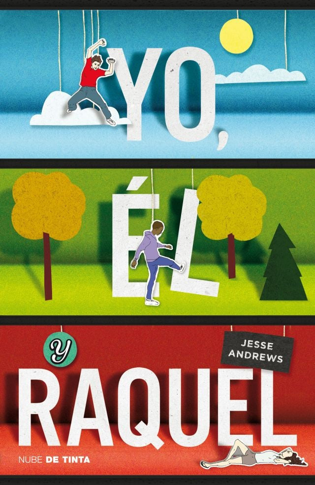 YO, EL Y RAQUEL | JESSE ANDREWS