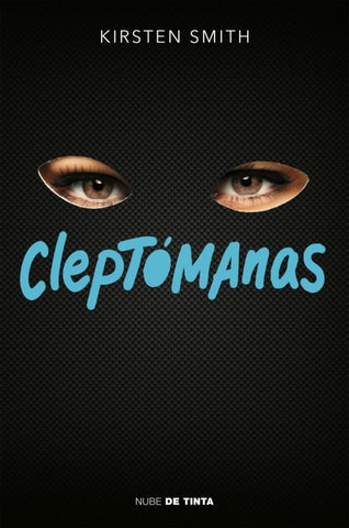 CLEPTÓMANAS | KIRSTEN SMITH
