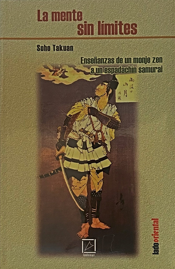 LA MENTE SIN LIMITES.. | Soho Takuan