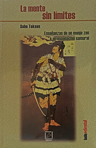 LA MENTE SIN LIMITES.. | Soho Takuan