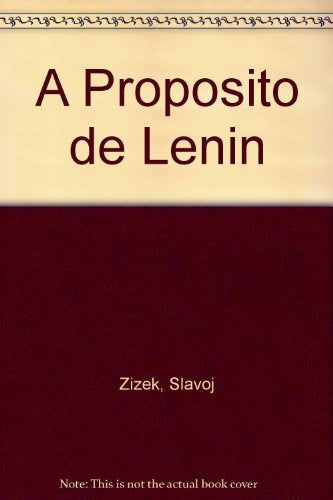 A propósito de Lenin | Zizek-Waingarten