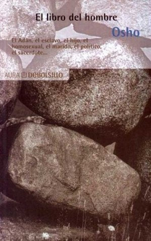 EL LIBRO DEL HOMBRE. * | Osho
