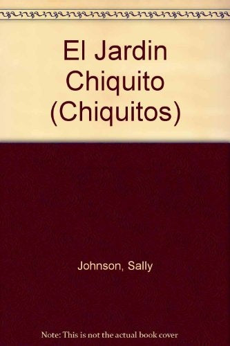 Jardín chiquito, El | Ruiz-Johnson