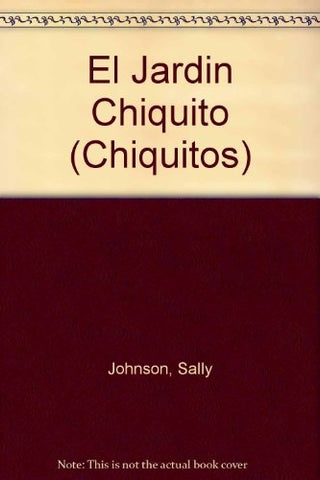Jardín chiquito, El | Ruiz-Johnson