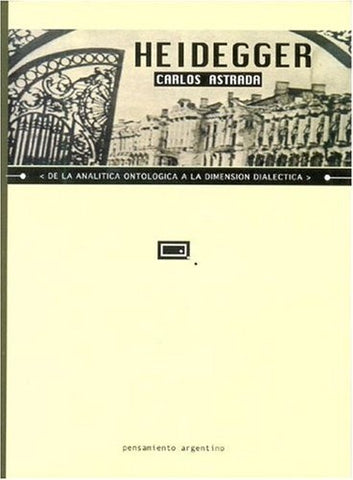Heidegger | Carlos Astrada