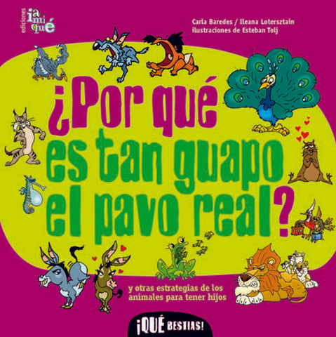 Por qué es tan guapo el pavo real? | Lotersztain-Baredes-Tolu