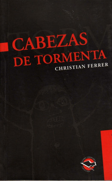 CABEZAS DE TORMENTA | Christian Ferrer