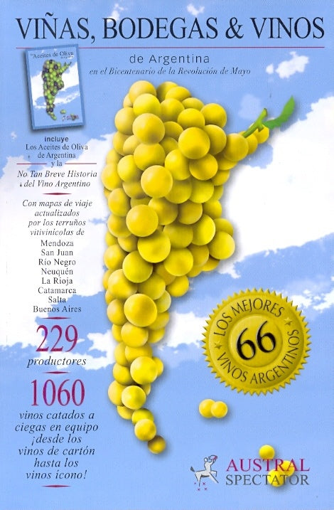 Viñas, Bodegas & Vinos de Argentina 2010 | Diego Carlos Bigongiari