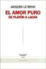 EL AMOR PURO | Le Brun-Mattoni