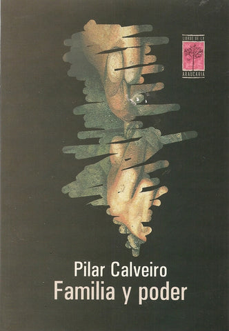 FAMILIA Y PODER.. | Pilar Calveiro
