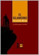 El Islamismo | Fernando Mires