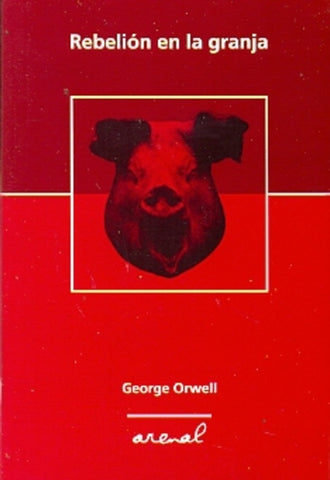 Rebelion en la granja  | George Orwell
