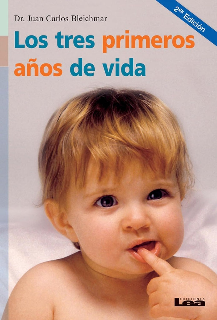 Tres primeros años de vida, Los | Juan Carlos Blechmar