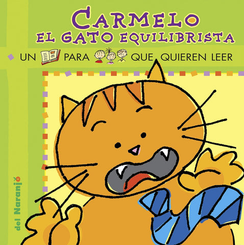 CARMELO EL GATO EQUILIBRISTA*.. | Ana Iriarte