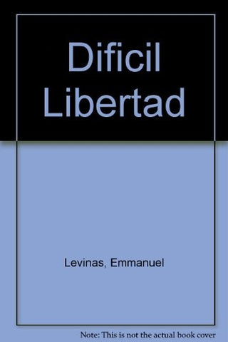 Difícil libertad  | Emmanuel Lévinas