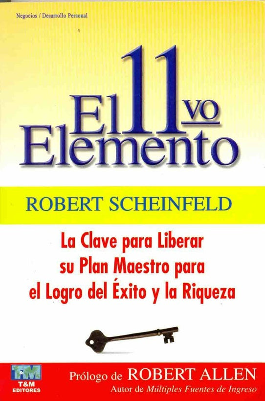 EL 11vo ELEMENTO | Robert Scheinfeld