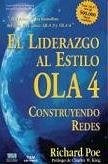 Liderazgo al estilo ola 4, El | Poe-Angueira