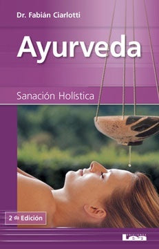 AYURVEDA  SANACION HOLISTICA  | Fabián Ciarlotti