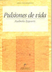 Pulsiones de vida | Zygouris-Fagaburu-Vives