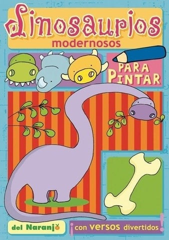 DINOSAURIOS MODERNOSOS | Ana Iriarte