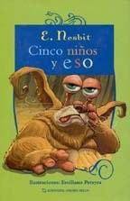 CINCO NIÃOS Y ESO  | E. NESBIT