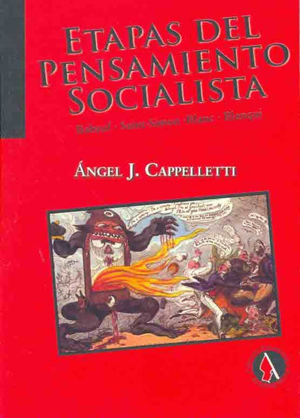 Etapas del pensamiento socialista | Angel J. Cappelletti