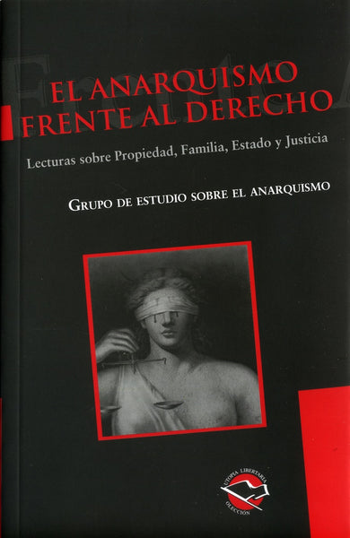 El anarquismo frente al derecho