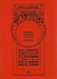 Antología del decadentismo | otros, Villiers de L´Isle-Adam