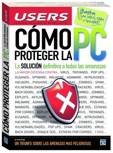 CÓMO PROTEGER LA PC