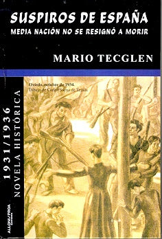 Suspiros de España | Mario Tecglen