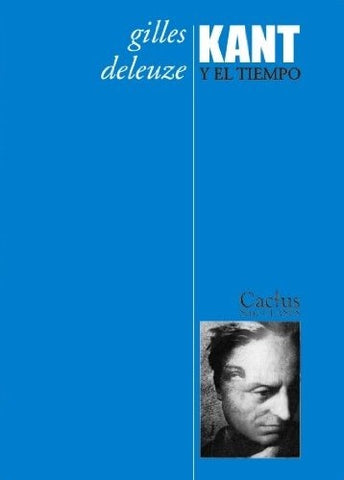 KANT Y EL TIEMPO.. | Deleuze, Puente