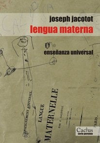 Lengua materna | Jacotot, Ires, Rancière