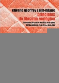 PRINCIPIOS DE FILOSOFÍA ZOOLÓGICA.. | ETIENNE GEOFFROY SAINT-HILAIRE..