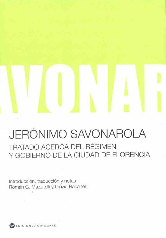 Tratado acerca del régimen y gobierno de Florencia | Jerónimo Savonarola