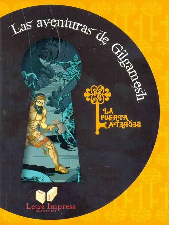 LAS AVENTURAS DE GILGAMESH | ANÓNIMO ANÓNIMO