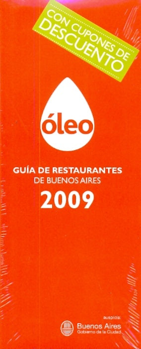 Guía oleo de restaurantes de Buenos Aires 2009 | Nevo, Brenman