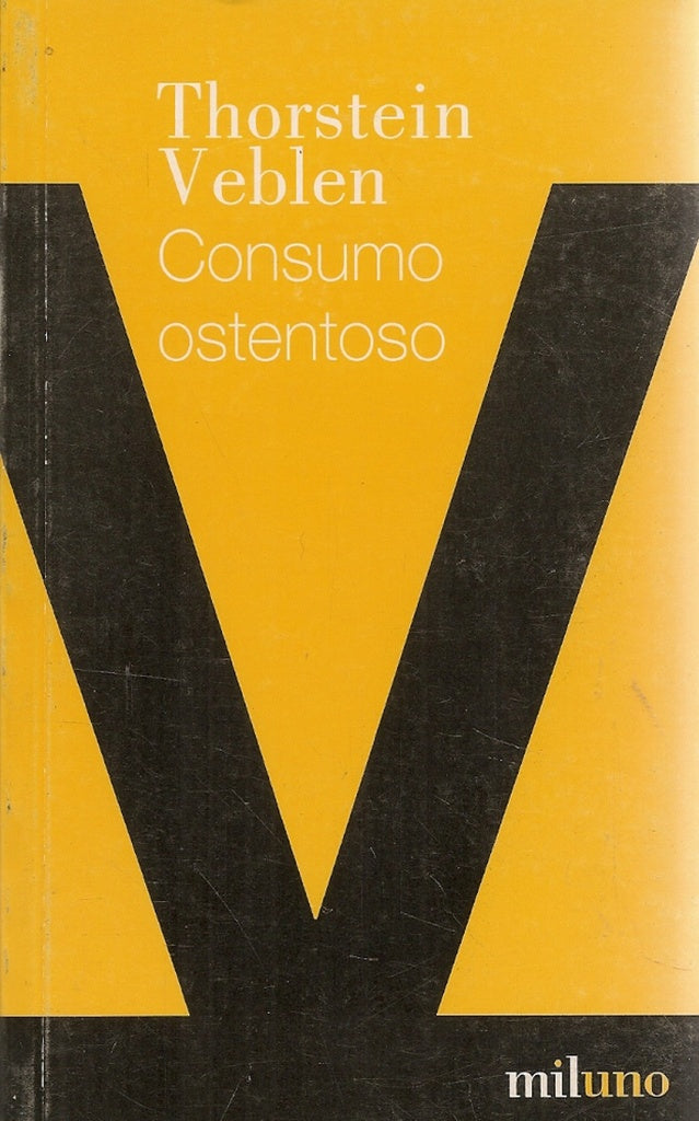 Consumo ostentoso | Veblen