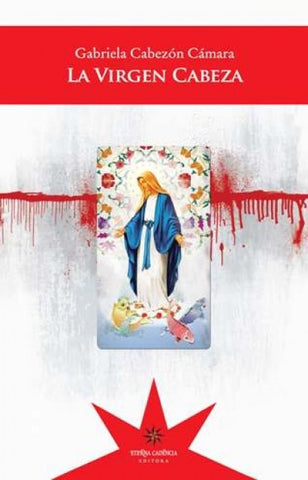 LA VIRGEN CABEZA.. | MaríaGabrielaCabezón Cámara