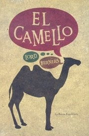 El camello | Lord Berners