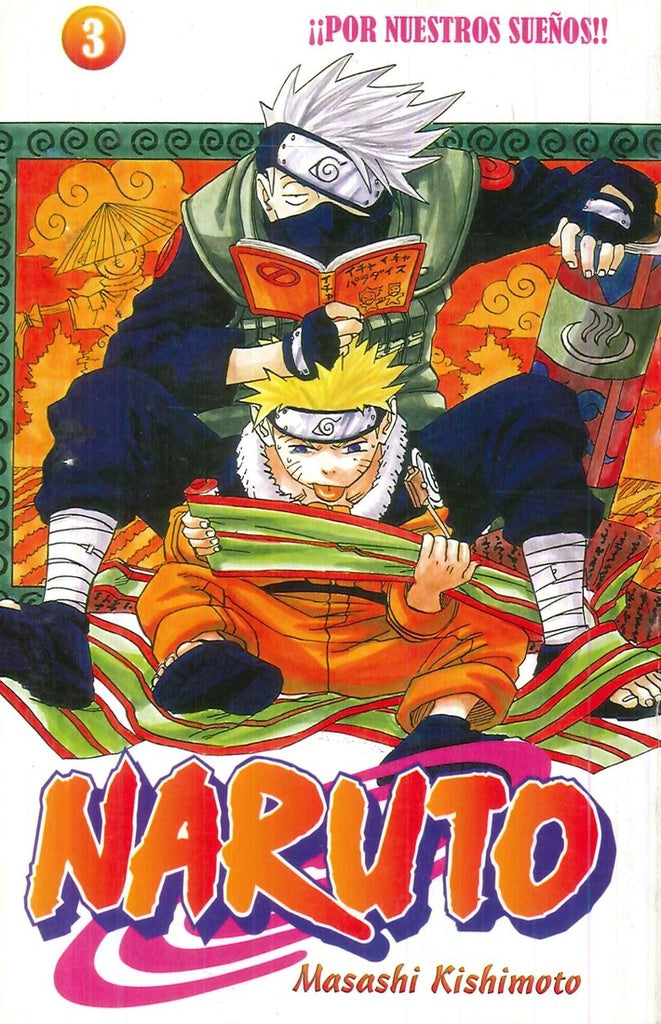 Naruto 3 - Por nuestros sueños | Masashi Kishimoto