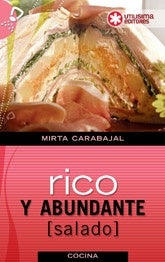 Rico y abundante salado