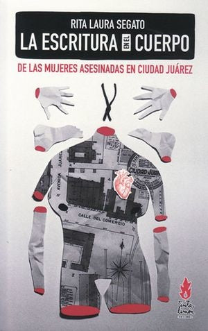 ESCRITURA EN EL CUERPO DE LAS MUJERES.. | Rita Laura Segato