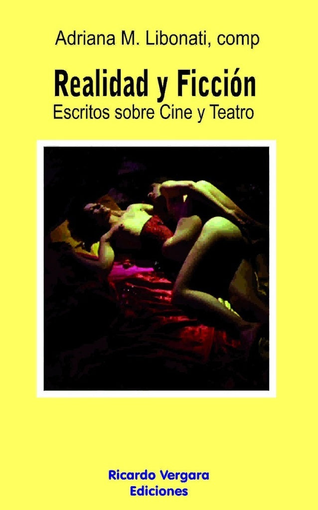Ficción y Realidad | Adriana Libonati