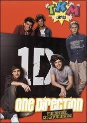 ONE DIRECTION. BIOGRAFIA NO AUTORIZADA
