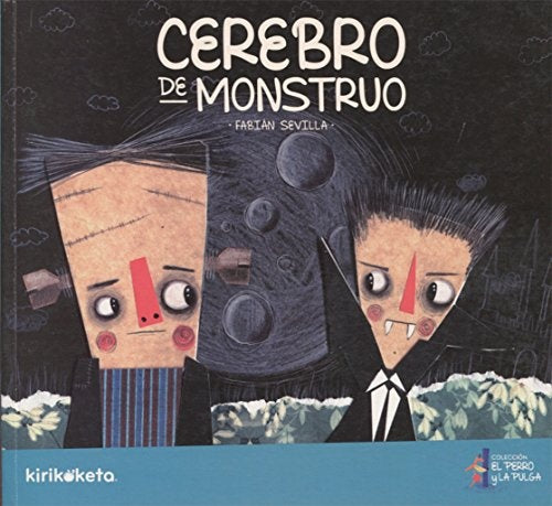 CEREBRO DE MONSTRUO* | Fabián  Sevilla