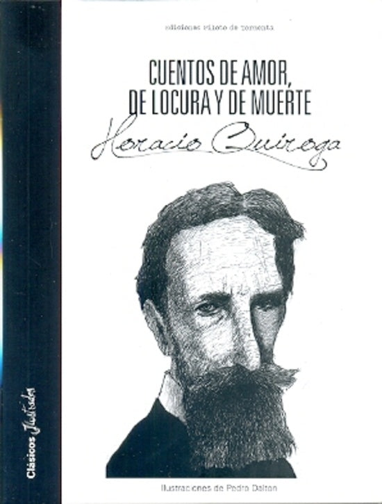 Cuentos de amor, de locura y de muerte | Horacio Quiroga